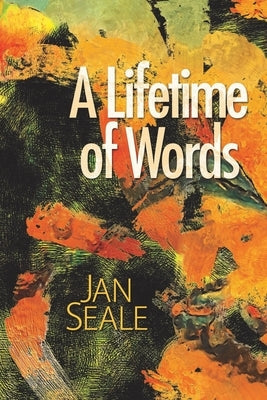 A Lifetime of Words Paperback Lamar University Press