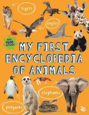 My First Encyclopedia of Animals Paperback Kingfisher