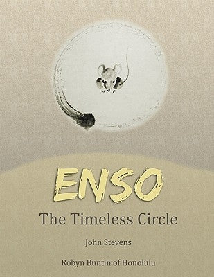 Enso: The Timeless Circle Paperback Robyn Buntin of Honolulu