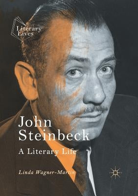 John Steinbeck: A Literary Life Paperback Palgrave MacMillan
