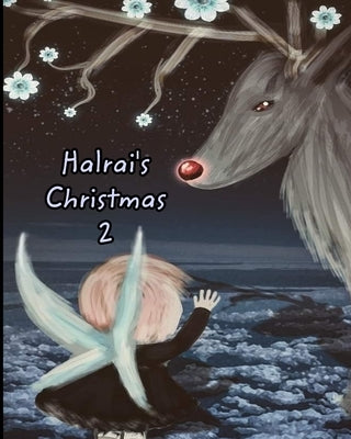 Halrai's Christmas 2 Paperback Blurb