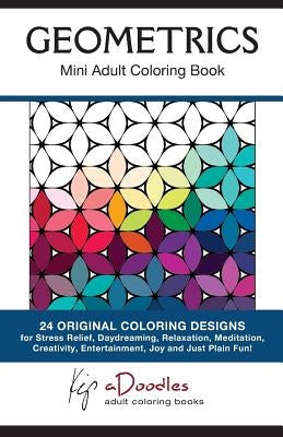 Geometrics: Mini Adult Coloring Book Paperback Mtc Publications