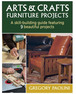 Arts & Crafts Furniture Projects Paperback Taunton Press