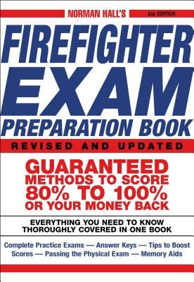 Norman Hall's Firefighter Exam Preparation Book Paperback Norman Hall