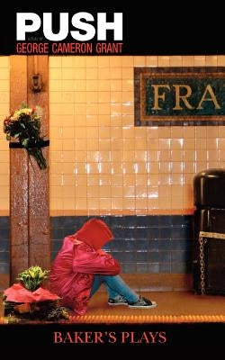 Push Paperback Samuel French, Inc.