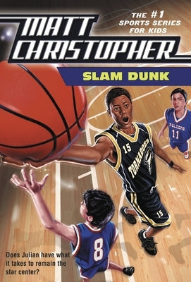 Slam Dunk by Christopher, Matt