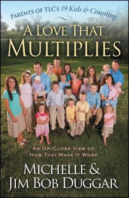 Love That Multiplies: An Up-Close View of How They Make It Work Paperback Howard Books