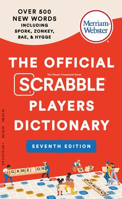 The Official Scrabble Players Dictionary by Merriam-Webster