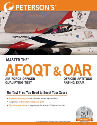 Master The(tm) Air Force Officer Qualifying Test (Afoqt) & Officer Aptitude Rating Exam (Oar) Paperback Peterson's