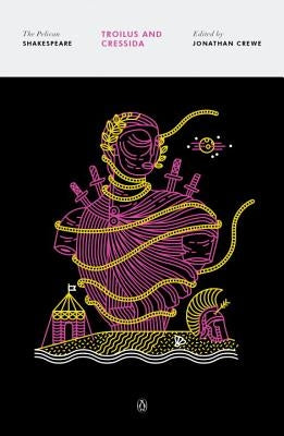 Troilus and Cressida Paperback Penguin Group