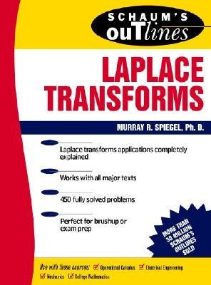 Schaum's Outline of Laplace Transforms Paperback McGraw-Hill Companies