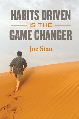 Habits Driven is the Game Changer Paperback Fast Production