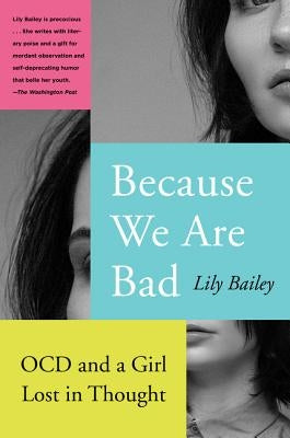 Because We Are Bad Paperback HarperCollins Publishers