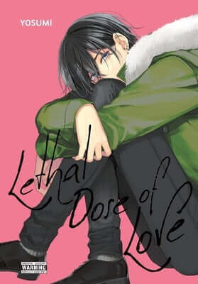 Lethal Dose of Love Paperback Yen Press