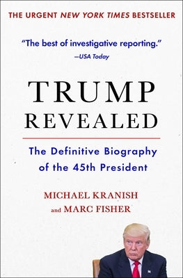 Trump Revealed: The Definitive Biography of the 45th President Paperback Scribner Book Company