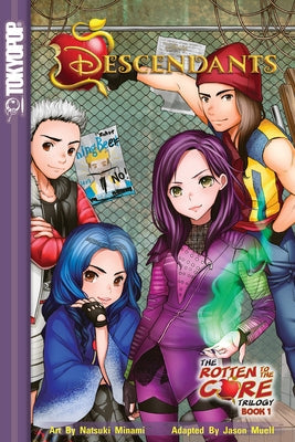 Disney Manga: Descendants - Rotten to the Core, Book 1 by Minami, Natsuki