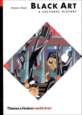 Black Art: A Cultural History (Rev) Thames & Hudson