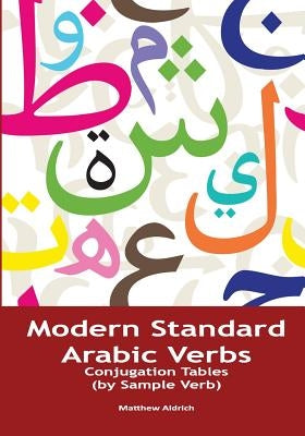 Modern Standard Arabic Verbs: Conjugation Tables (by Sample Verb) Paperback Lingualism