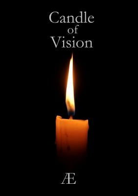 The Candle of Vision Paperback Lulu.com