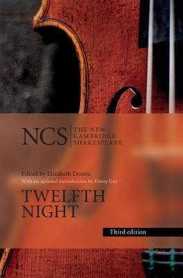 Twelfth Night: Or What You Will Paperback Cambridge University Press