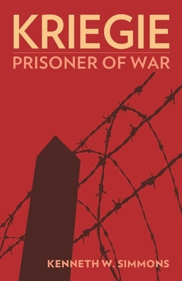 Kriegie: Prisoner of War Paperback Orchard Innovations