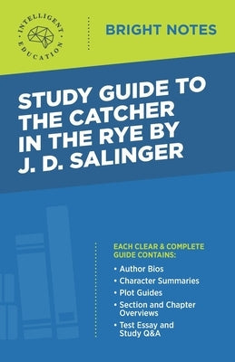 Study Guide to The Catcher in the Rye by J.D. Salinger Paperback Dexterity