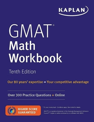 GMAT Math Workbook: Over 300 Practice Questions + Online Paperback Kaplan Publishing