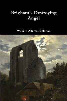 Brigham's Destroying Angel Paperback Lulu.com