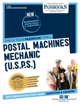 Postal Machines Mechanic (U.S.P.S.) (C-3366): Passbooks Study Guide Paperback National Learning Corp