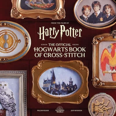 Harry Potter: The Official Hogwarts Book of Cross-Stitch Hardcover Insight Editions