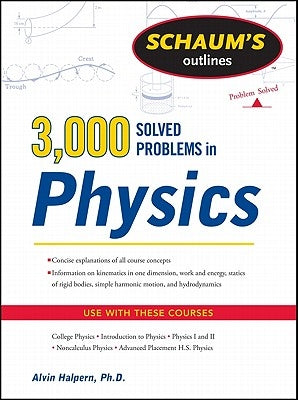 Schaum's 3,000 Solved Problems in Physics Paperback McGraw-Hill Companies