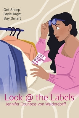 Look @ the Labels Paperback Jennifer Walderdorff Ltd