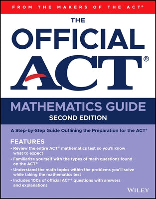 The Official ACT Mathematics Guide Paperback Wiley