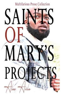 Saints of Mary's Project Ape Press