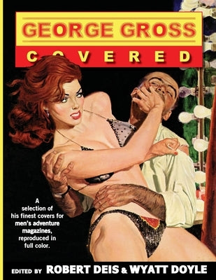 George Gross: Covered Paperback New Texture