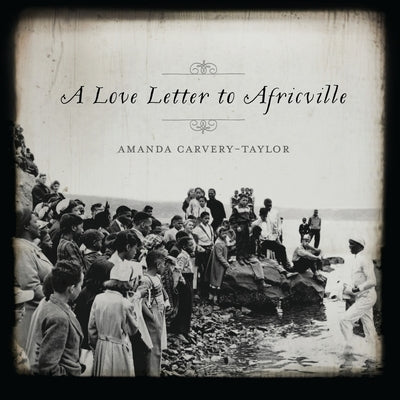 A Love Letter to Africville Paperback Fernwood Publishing