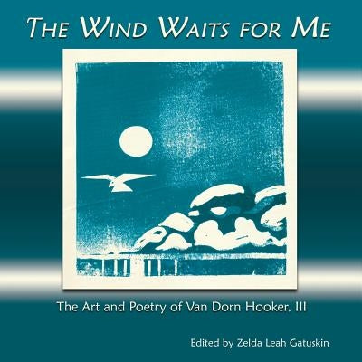 The Wind Waits for Me Paperback Sunstone Press