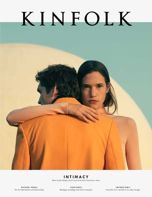 Kinfolk 34: Volume 34 Paperback Kinfolk