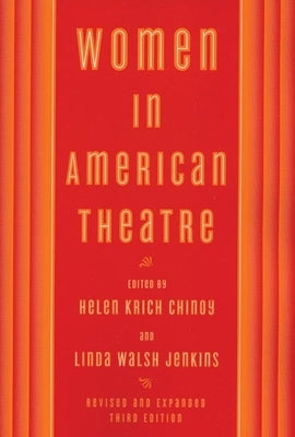 Women in American Theatre Paperback Theatre Communications Group