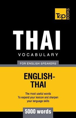 Thai vocabulary for English speakers - 5000 words Paperback T&p Books Publishing Ltd