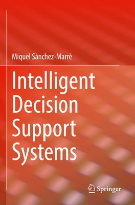Intelligent Decision Support Systems Paperback Springer