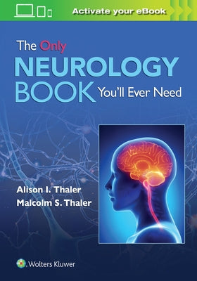 The Only Neurology Book You'll Ever Need Paperback LWW