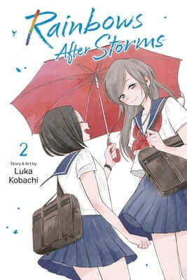 Rainbows After Storms, Vol. 2 Paperback Viz Media