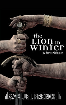 The Lion in Winter Paperback Samuel French, Inc.