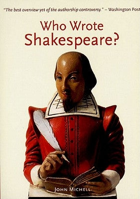 Who Wrote Shakespeare? Paperback Thames & Hudson