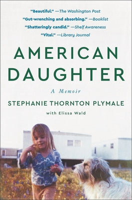 American Daughter: A Memoir HarperOne