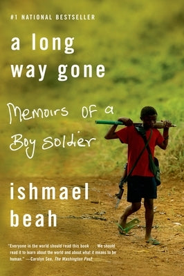 A Long Way Gone: Memoirs of a Boy Soldier Paperback Sarah Crichton Books