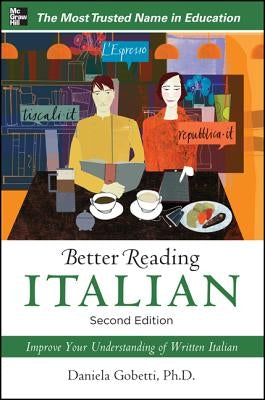 Better Reading Italian, 2nd Edition Paperback McGraw-Hill Companies