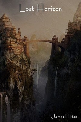 Lost Horizon Paperback Indoeuropeanpublishing.com