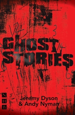 Ghost Stories Paperback Nick Hern Books